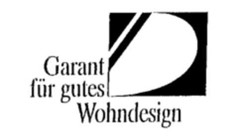 Garant für gutes Wohndesign Logo (WIPO, 12/14/1990)