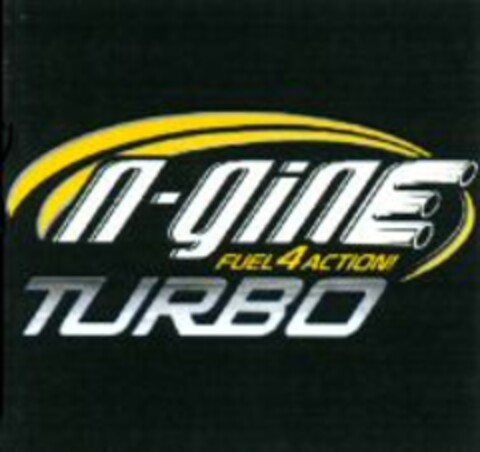 n-ginE FUEL 4 ACTION! TURBO Logo (WIPO, 26.10.2010)