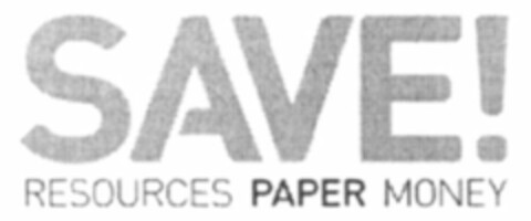 SAVE! RESOURCES PAPER MONEY Logo (WIPO, 10.02.2010)