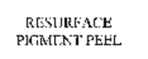 RESURFACE PIGMENT PEEL Logo (WIPO, 15.12.2005)