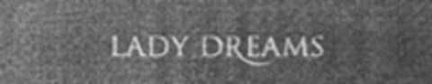 LADY DREAMS Logo (WIPO, 13.11.2008)