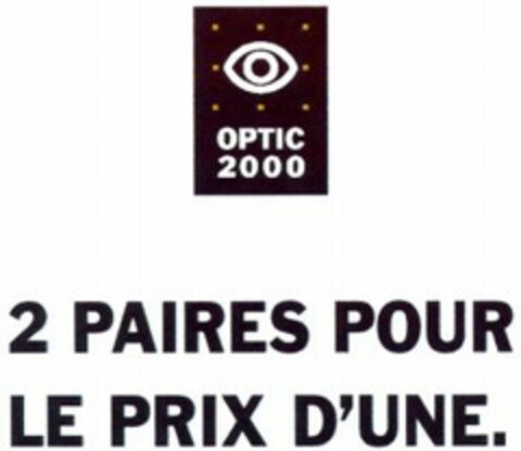 OPTIC 2000 2 PAIRES POUR LE PRIX D'UNE. Logo (WIPO, 07.08.1998)