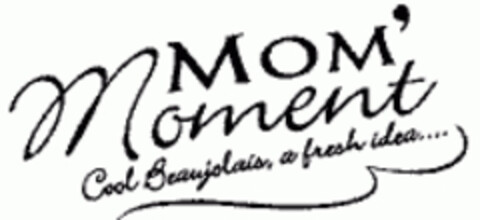 MOM' Moment Cool Beaujolais, a fresh idea.... Logo (WIPO, 10.07.2007)