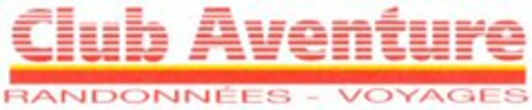Club Aventure RANDONNÉES - VOYAGES Logo (WIPO, 08.11.2000)