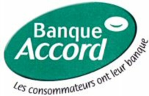 Banque Accord Les consommateurs ont leur banque Logo (WIPO, 09/17/2008)