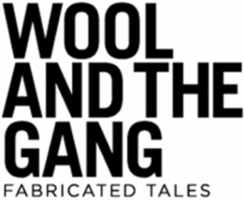 WOOL AND THE GANG FABRICATED TALES Logo (WIPO, 03/09/2009)