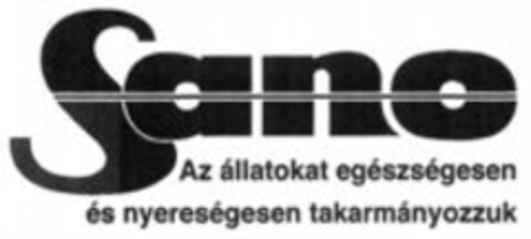 Sano Az állatokat egészségesen és nyereségesen takarmányozzuk Logo (WIPO, 18.06.2008)