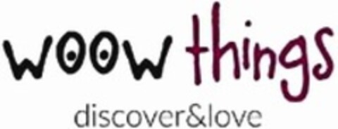 woow things discover&love Logo (WIPO, 30.07.2019)