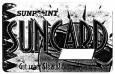 SUNPOINT SUNCARD Gut sehen Sie aus! Logo (WIPO, 03/21/1997)