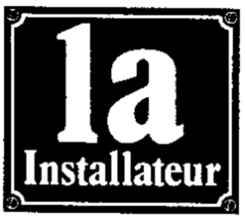 1a Installateur Logo (WIPO, 19.11.1984)