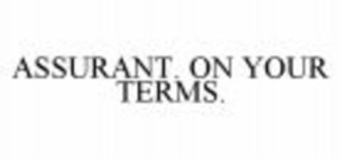 ASSURANT. ON YOUR TERMS. Logo (WIPO, 30.10.2008)