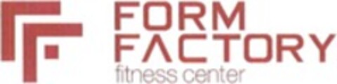 FORM FACTORY fitness center Logo (WIPO, 04.09.2019)