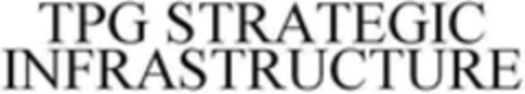 TPG STRATEGIC INFRASTRUCTURE Logo (WIPO, 25.08.2016)