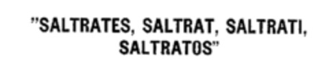 SALTRATES, SALTRAT, SALTRATI, SALTRATOS Logo (WIPO, 20.04.1967)