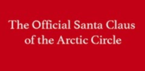 The Official Santa Claus of the Arctic Circle Logo (WIPO, 03/11/2016)