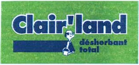 Clair'land désherbant total Logo (WIPO, 27.12.1995)