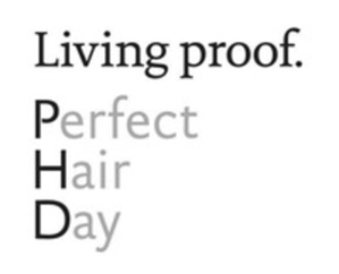 Living proof. Perfect Hair Day Logo (WIPO, 03/18/2014)