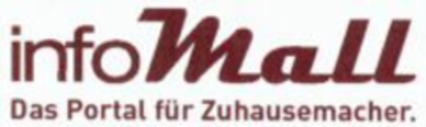 infoMall Das Portal für Zuhausemacher. Logo (WIPO, 24.07.2008)