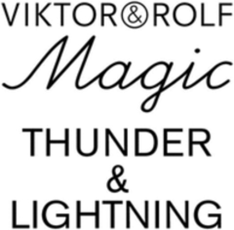 VIKTOR&ROLF Magic THUNDER & LIGHTNING Logo (WIPO, 14.03.2017)