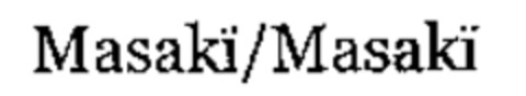 Masakï/Masakï Logo (WIPO, 06/20/2008)